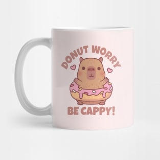 Funny Donut Worry Be Cappy Capybara Quote Mug